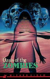 Oasis of the Zombies